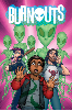 Burnouts # 1 (Image Comics 2018)