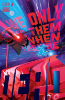 We Only Find Them When They're Dead # 3 (Boom Studios 2020)