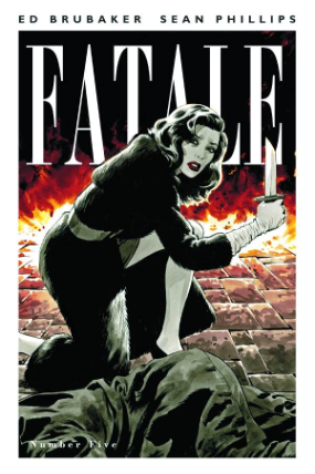 Fatale # 5 (Image Comics 2012) Fatale # 5 (Image Comics 2012)