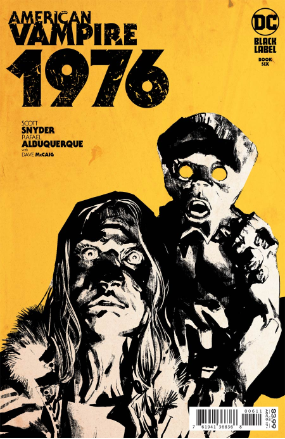 American Vampire 1976 # 6 of 10 (DC Comics 2021) American Vampire 1976 # 6 of 10 (DC Comics 2021)