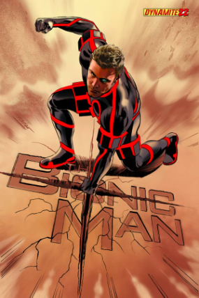 Kevin Smith Bionic Man # 22 (Dynamite Comics 2013)