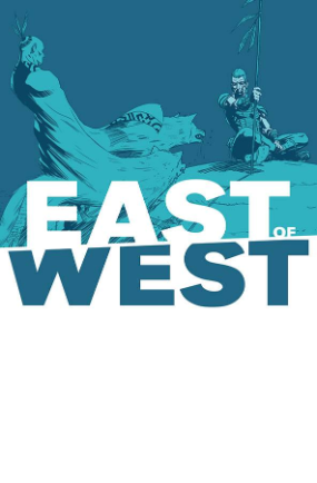 East of West # 13 (Image Comics 2014) East of West # 13 (Image Comics 2014)