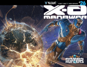 X-O Manowar # 26 (Valiant Comics 2014) Variant Cover X-O Manowar # 26 (Valiant Comics 2014) Variant Cover