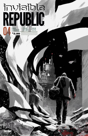 Invisible Republic # 4 (Image Comics 2015) Invisible Republic # 4 (Image Comics 2015)