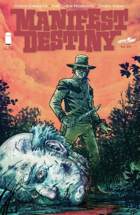Manifest Destiny # 17 (Image Comics 2015) Manifest Destiny # 17 (Image Comics 2015)