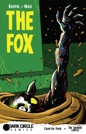 Fox # 4 (Dark Circle Comics 2015) Fox # 4 (Dark Circle Comics 2015)