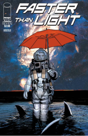 Faster Than Light # 7 (Image Comics 2016) Faster Than Light # 7 (Image Comics 2016)