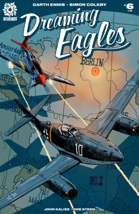 Dreaming Eagles # 6 of 6 (Aftershock Comics 2016) Dreaming Eagles # 6 of 6 (Aftershock Comics 2016)
