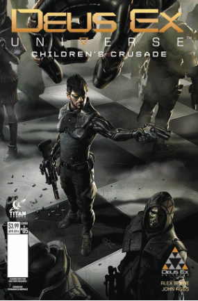 Deus Ex Universe: Children's Crusade # 5 of 5 (Titan Comics 2016) Deus Ex Universe: Children's Crusade # 5 of 5 (Titan Comics 2016)