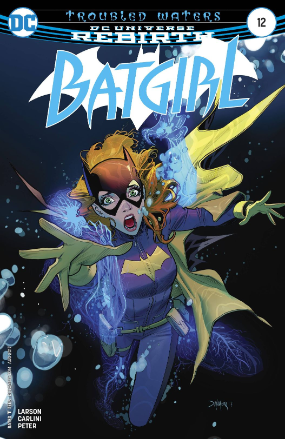 Batgirl # 12 (DC Comics 2017) Batgirl # 12 (DC Comics 2017)