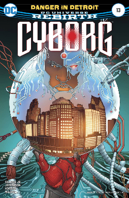 Cyborg # 13 (DC Comics 2017) Rebirth
