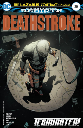 Deathstroke (2017) # 20 (DC Comics 2017) Deathstroke (2017) # 20 (DC Comics 2017)
