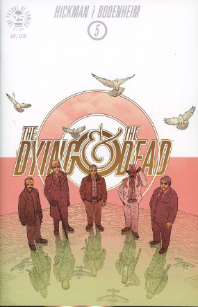 Dying and The Dead # 5 (Image Comics 2017) Dying and The Dead # 5 (Image Comics 2017)