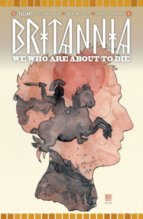 Britannia: We Who are about to Die # 3 (Valiant Comics 2017)