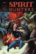 Spirit Hunters #  9 of 12 (Zenescope Comics 2017) Spirit Hunters #  9 of 12 (Zenescope Comics 2017)