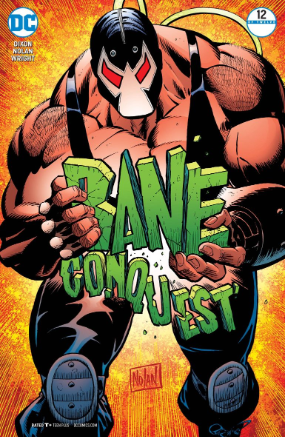 Bane Conquest # 12 (DC Comics 2018)