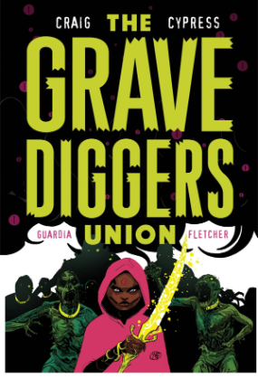 Gravediggers Union # 7 (Image Comics 2018) Gravediggers Union # 7 (Image Comics 2018)