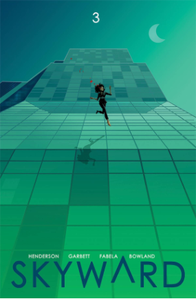 Skyward # 3 (Image Comics 2018) Skyward # 3 (Image Comics 2018)
