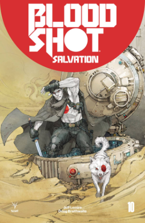Bloodshot Salvation # 10 (Valiant Comics 2018)