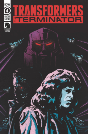 Transformers Vs. The Terminator # 4 of 4 (IDW Publishing 2020) Transformers Vs. The Terminator # 4 of 4 (IDW Publishing 2020)