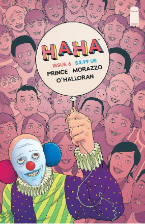 HAHA # 6 of 6 (Image Comics 2021) HAHA # 6 of 6 (Image Comics 2021)