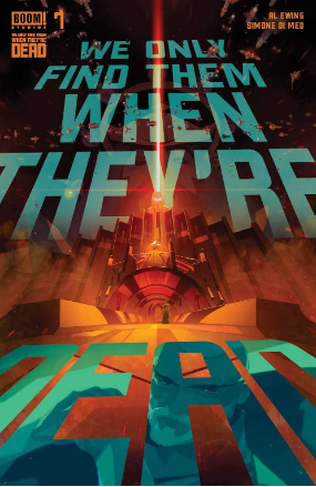 We Only Find Them When They're Dead # 7 (Boom Studios 2021) We Only Find Them When They're Dead # 7 (Boom Studios 2021)