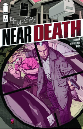 Near Death # 2 (Image Comics 2011) Near Death # 2 (Image Comics 2011)