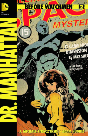 Before Watchmen: Dr. Manhattan # 2  (DC Comics 2012)