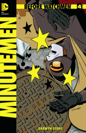 Before Watchmen: Minutemen #  4 (DC Comics 2012)
