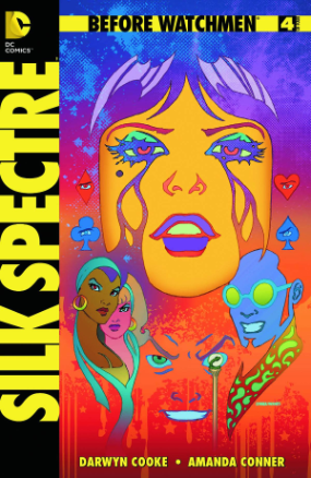 Before Watchmen: Silk Spectre # 4 (DC Comics 2012) Before Watchmen: Silk Spectre # 4 (DC Comics 2012)