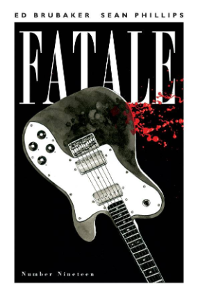 Fatale # 19 (Image Comics 2013)