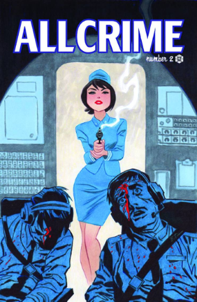 All Crime # 2 (Art of Fiction 2013) All Crime # 2 (Art of Fiction 2013)