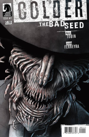 Colder: Bad Seed # 1 (Dark Horse Comics 2014)