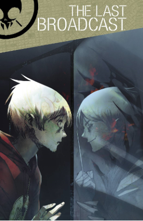 The Last Broadcast # 6 (Archaia Comics 2014) The Last Broadcast # 6 (Archaia Comics 2014)