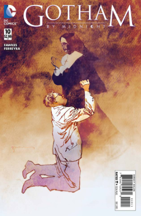 Gotham by Midnight # 10 (DC Comics 2015) Gotham by Midnight # 10 (DC Comics 2015)