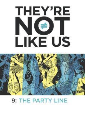 They're Not Like Us #  9 (Image Comics 2015)