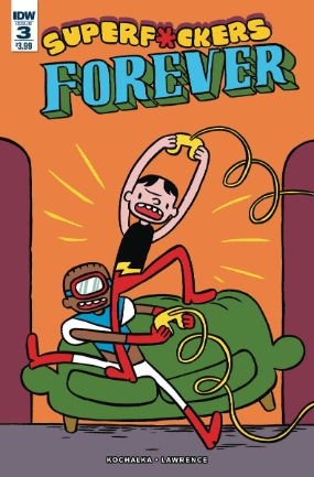 Super F*ckers Forever #  3 of 5 (IDW Publishing 2016)