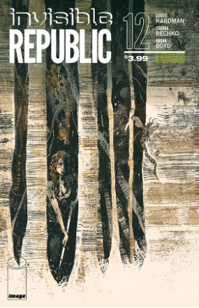 Invisible Republic # 12 (Image Comics 2016) Invisible Republic # 12 (Image Comics 2016)