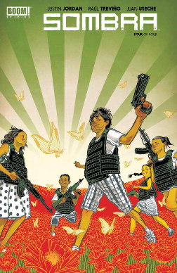 Sombra # 4 of 4 (Boom Comics 2016) Sombra # 4 of 4 (Boom Comics 2016)