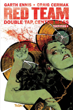 Red Team: Double Tap, Center Mass #  4 of 9 (Dynamite Comics 2016)