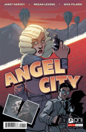 Angel City # 1 - 6 (Oni Press 2016) Angel City # 1 - 6 (Oni Press 2016)