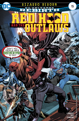Red Hood and The Outlaws volume 2 # 15 (DC Comics 2017) Red Hood and The Outlaws volume 2 # 15 (DC Comics 2017)