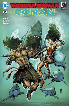 Wonder Woman/Conan # 2 of 6 (DC & Dark Horse Comics 2017) Wonder Woman/Conan # 2 of 6 (DC & Dark Horse Comics 2017)
