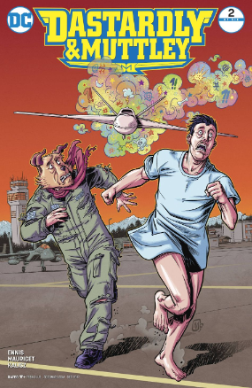 Dastardly and Muttley # 2 of 6 (DC Comics 2017) Dastardly and Muttley # 2 of 6 (DC Comics 2017)