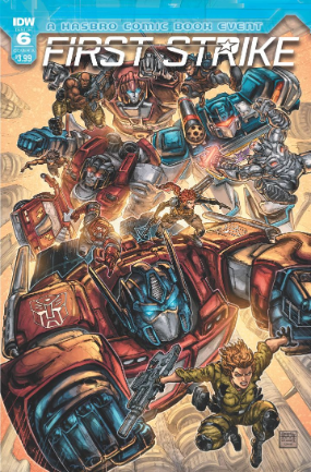 First Strike # 6 (IDW Publishing 2017) First Strike # 6 (IDW Publishing 2017)