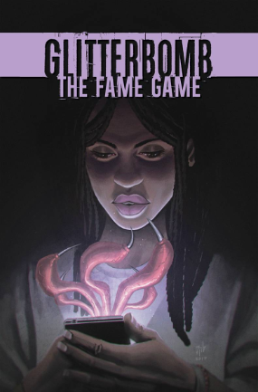 Glitterbomb: The Fame Game # 2 of 4 (Image Comics 2017) Glitterbomb: The Fame Game # 2 of 4 (Image Comics 2017)