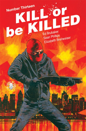 Kill or be Killed # 13 (Image Comics 2017)
