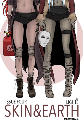Skin & Earth # 4 of 6 (Dynamite Comics 2017) Skin & Earth # 4 of 6 (Dynamite Comics 2017)