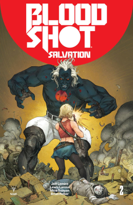 Bloodshot Salvation #  2 (Valiant Comics 2017)
