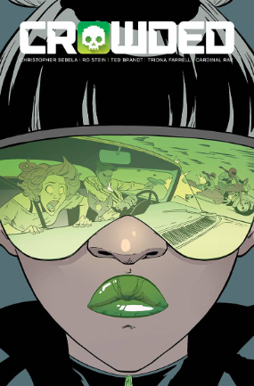 Crowded #  3 (Image Comics 2018) Crowded #  3 (Image Comics 2018)